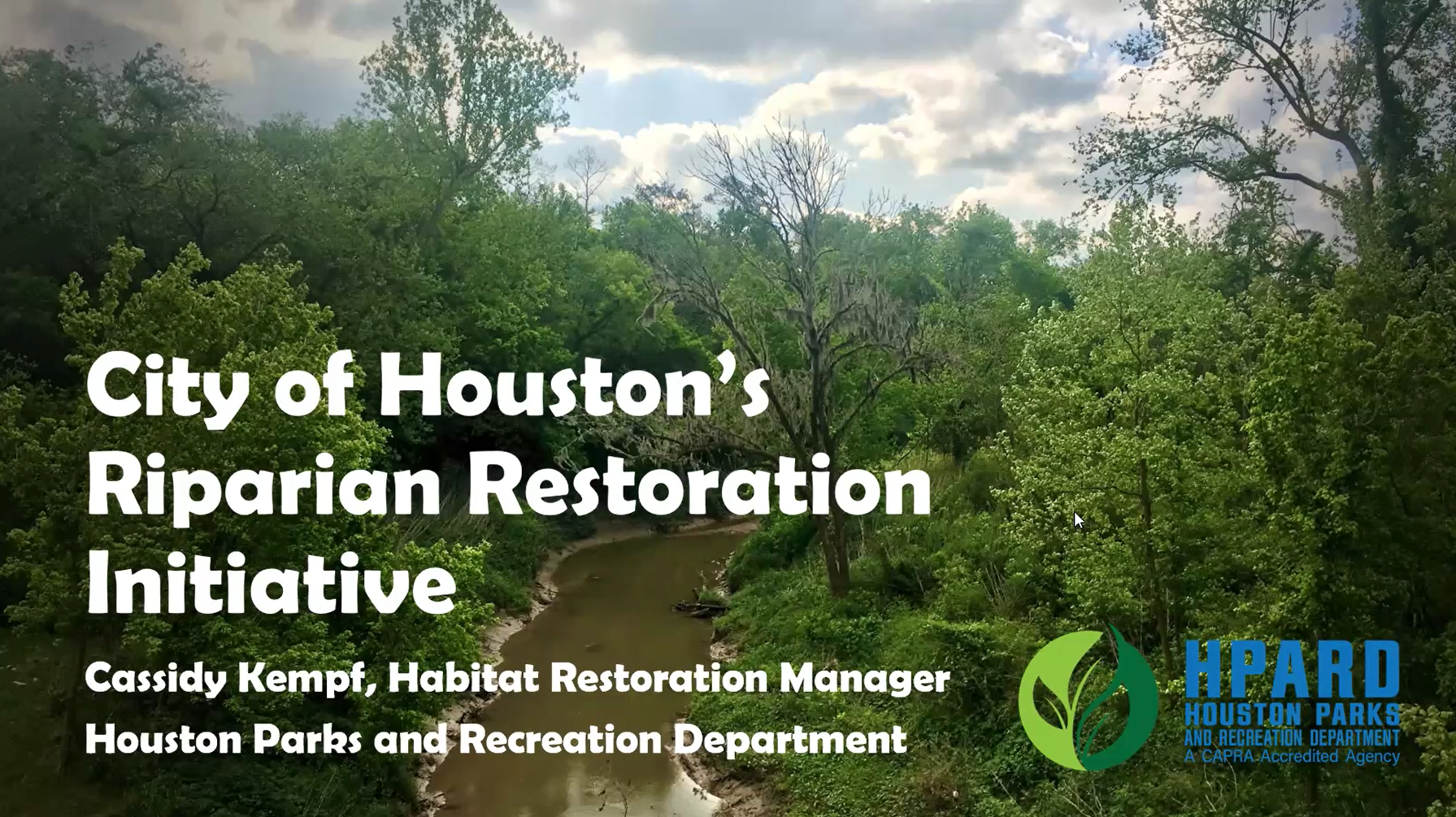 Restoring Riparian Buffers Throughout Houston - March 2024 Monthly Meeting